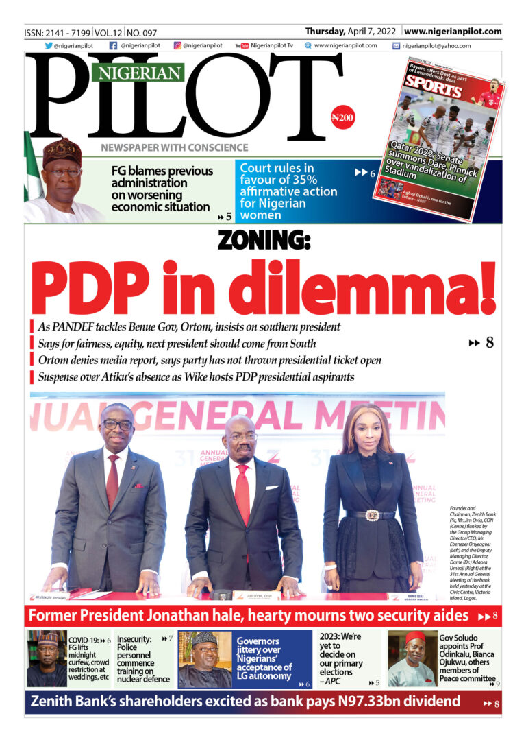 Front Page – 7th April 2022 – Nigerian Pilot Newspaper