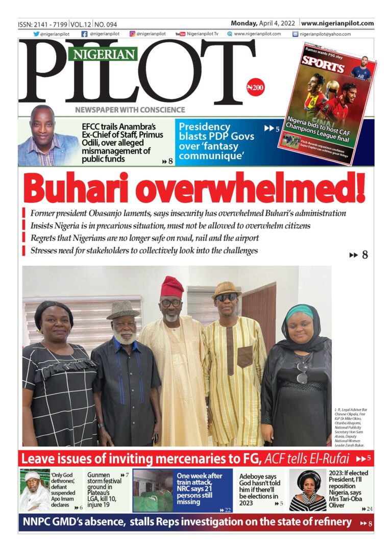Front Page – 4th April 2022 – Nigerian Pilot Newspaper